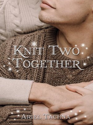 cover image of Knit Two Together